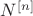 $N^{[n]}$