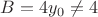 $B=4y_0\not=4$