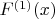 $F^{(1)}(x)$