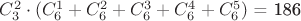 ${C}_{3}^{2}\cdot ({C}_{6}^{1}+{C}_{6}^{2}+{C}_{6}^{3}+{C}_{6}^{4}+{C}_{6}^{5})$ = 186