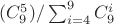 $(C_9^5)/\sum^9_{i=4} C_9^i$