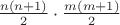 $\frac{n(n+1)}2 \cdot \frac{m(m+1)}2$