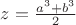 $z=\frac{a^3+b^3}{2}$