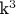 k^3
