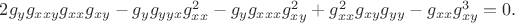$2 g_y g_{xxy} g_{xx} g_{xy} - g_y g_{yyx} g_{xx}^2 - g_y g_{xxx} g_{xy}^2 + g_{xx}^2 g_{xy} g_{yy} - g_{xx} g_{xy}^3 = 0.$
