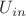 $U_{in}