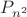 $P_{n^2}$