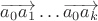 $\overrightarrow{a_0a_1} \dots \overrightarrow{a_0a_k}$