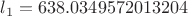 $l_1=638.0349572013204$