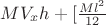 $MV_x    h+ [ \frac{M l^2} {12}$