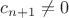 $c_{n+1}\neq 0$