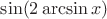 $\sin(2\arcsin x)$