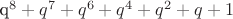 q^8+q^7+q^6+q^4+q^2+q+1