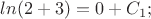 $ln(2+3)=0+C_1;$