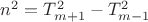 $ n^2 = {T^2_{m+1}} - {T^2_{m-1}}$