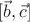 $[\vec b,\vec c]$