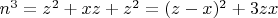 $n^3=z^2+xz+z^2=(z-x)^2+3zx$