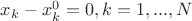 $x_k-x_k^0=0,k=1,...,N$