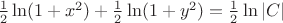 $\frac{1}{2}\ln(1+x^2)+\frac{1}{2}\ln(1+y^2)=\frac{1}{2}\ln |C|$
