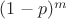 $(1-p)^m$