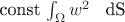 \mathrm{const} $\int_{\partal\Omega} w^2$ \, dS