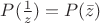 $P(\frac 1 z)=P(\bar{z})$