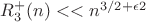 $R^{+}_3(n) << n^{3/2+\epsilon2}$