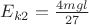 $E_{k2}=\frac{4mgl}{27}$
