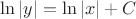 $\ln{|y|} = \ln{|x|} + C$