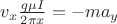 $v_x \frac{q \mu I}{2 \pi x} = - m a_y$