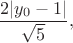 $$
\frac{2|y_0-1|}{\sqrt{5}},
$$