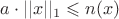 $ a \cdot ||x||_1 \leqslant n(x)  $