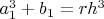 $a_1^3+b_1=rh^3$