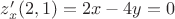 $z'_x(2,1)=2x-4y=0$