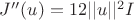 $J''(u)=12||u||^2I$