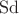 $\operatorname{Sd}$