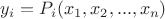 $y_i = P_i (x_1, x_2, ..., x_n)$
