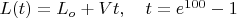 $L(t) = L_o + Vt, \quad t=e^{100} - 1$