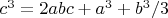 $c^3=2abc+a^3+b^3/3$