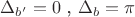 $\Delta_{b'} = 0 \text{ , } \Delta_b = \pi$