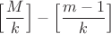 $\Big[\dfrac{M}{k} \Big]-\Big[\dfrac{m-1}{k} \Big]$