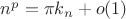 $n^p = \pi k_n + o(1)$