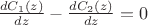 $\frac{d C_1 (z)}{dz} - \frac{d C_2 (z)}{dz}=0$