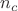 $n_c $