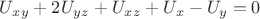 $U_x_y+2U_y_z+U_x_z+U_x-U_y=0$