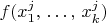 $f(x_1^j, \, \ldots, \, x_k^j)$