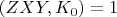 $(ZXY,K_0) = 1$