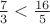 $\frac{7}{3}<\frac{16}{5}$