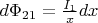 $d\Phi_{21}=\frac{I_1}{x}dx$