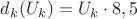 $d_k(U_k) = U_k \cdot 8,5$